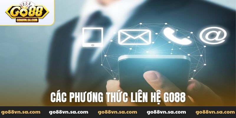 Các phương thức liên hệ Go88 chính thống của cổng game