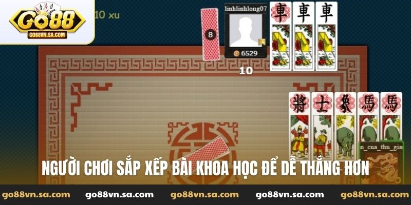 Người chơi sắp xếp bài khoa học để dễ thắng hơn
